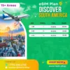 Multiple Destination South America esim plans