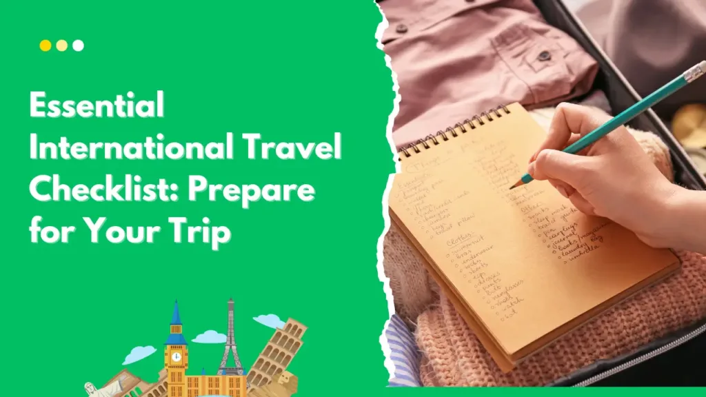 Essential International Travel Checklist Prepare for Your Trip